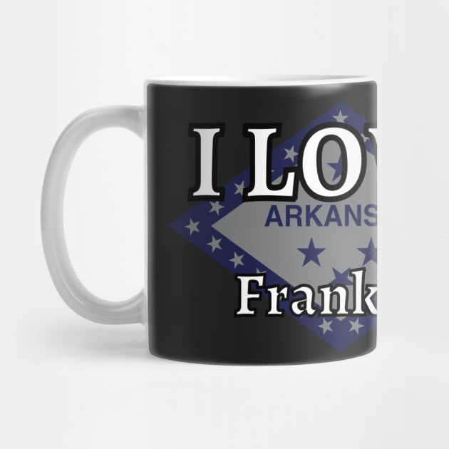 I LOVE Franklin | Arkensas County by euror-design